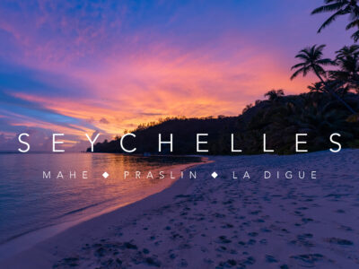 The Magical Islands of The Seychelles